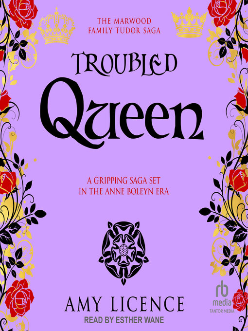 Title details for Troubled Queen by Amy Licence - Wait list